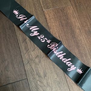 25th Birthday Sash